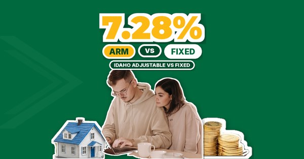 ARM or Fixed at 7.28%? An Idaho Homebuyer's Guide (October 2026)